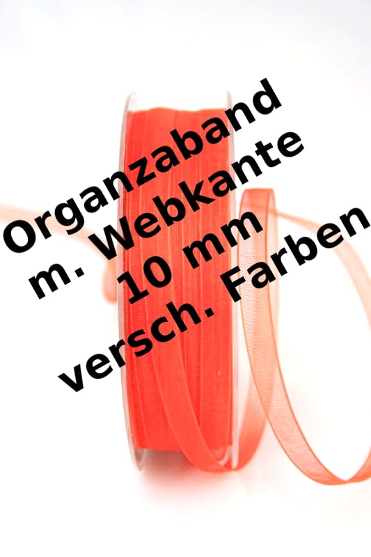 Organzaband 10 mm, mit Webkante - webkante, organzaband-einfarbig, organzaband